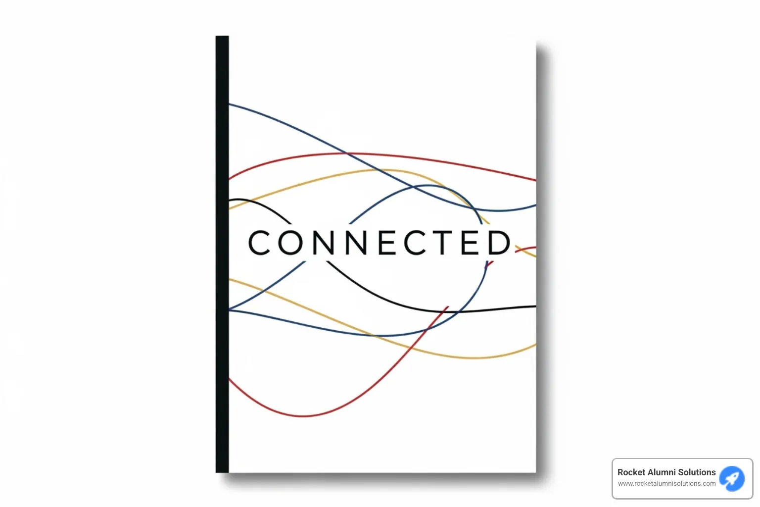 A yearbook cover with a minimalist design, featuring the word "Connected" in a modern font, with subtle interwoven lines in school colors, conveying a strong conceptual theme. - Yearbook theme ideas